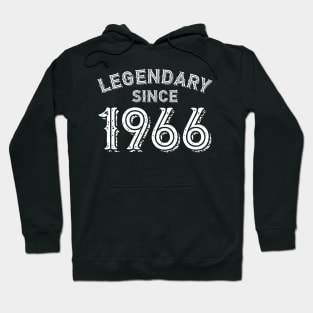 Legendary Since 1966 Hoodie